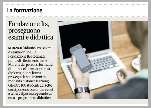 Corriere Adriatico

Fondazione ITS, proseguono esami e didattica